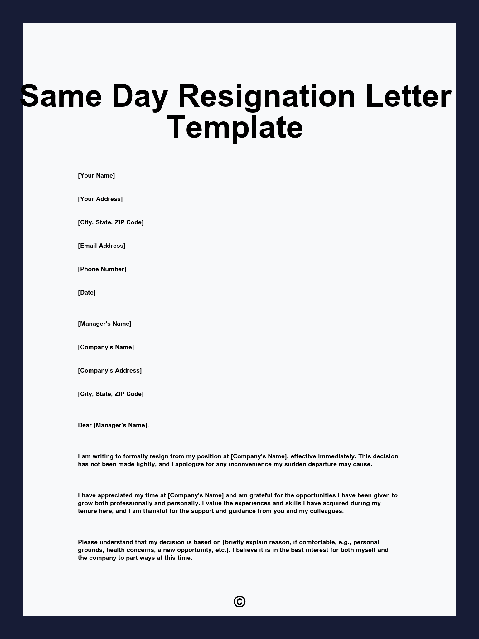 Same Day Resignation Letter Template